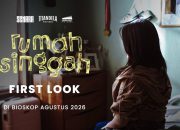 First Look “Rumah Singgah” Viral, Kumpulkan 4 Juta Penonton dalam 24 Jam